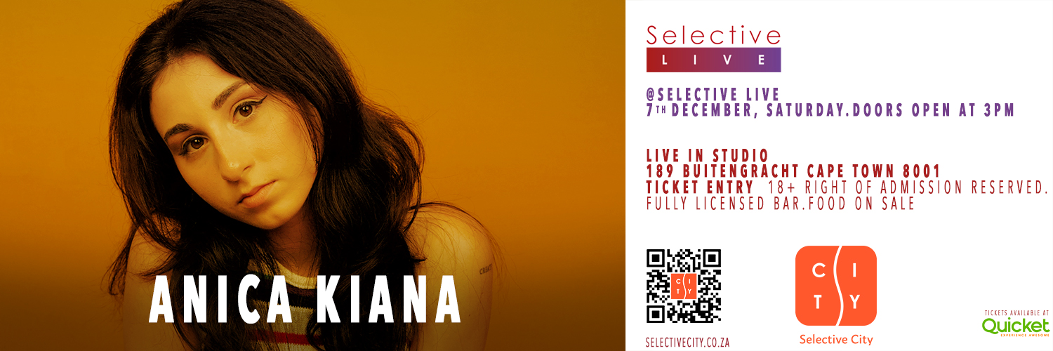 Anica Kiana at Selective Live
