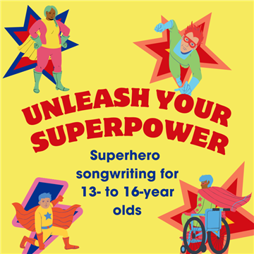 Superhero Songwriting Experience 13- to 16-year-olds photo 1