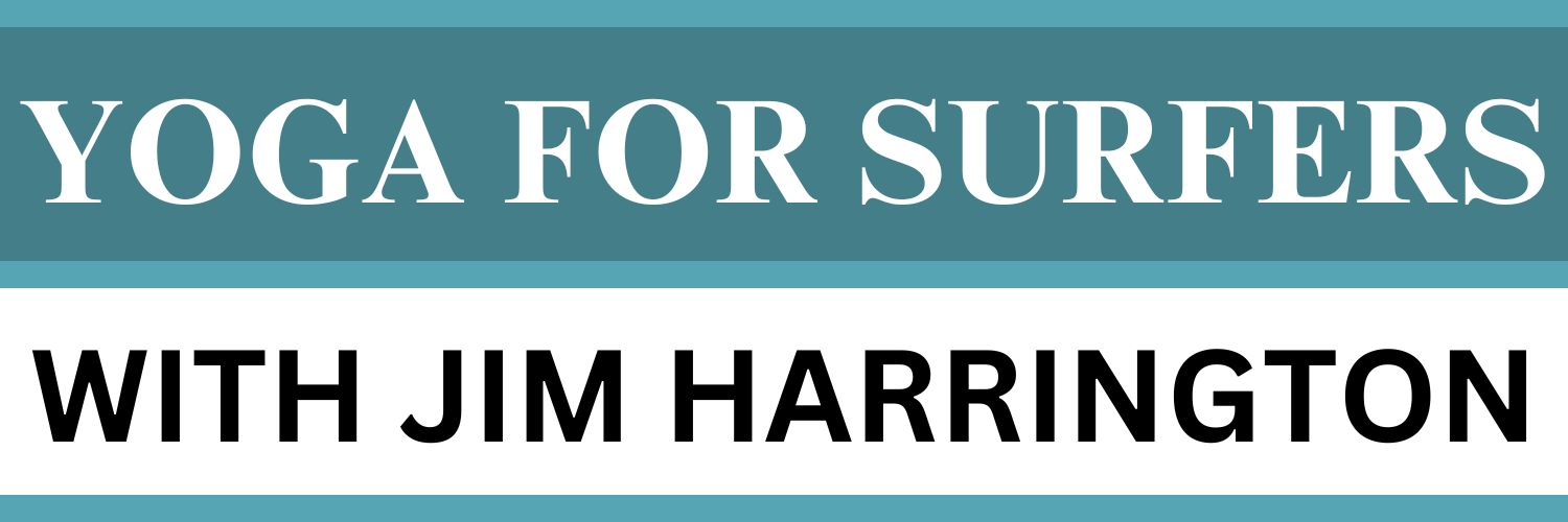 Yoga For Surfers - with Jim Harrington