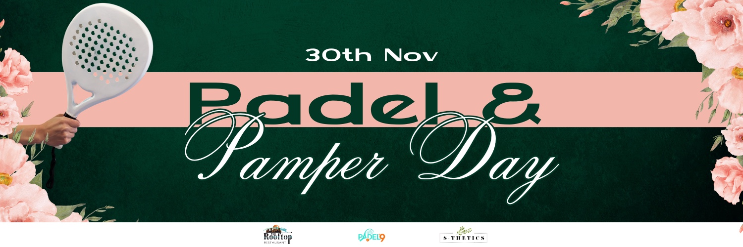 Padel & Pamper Day