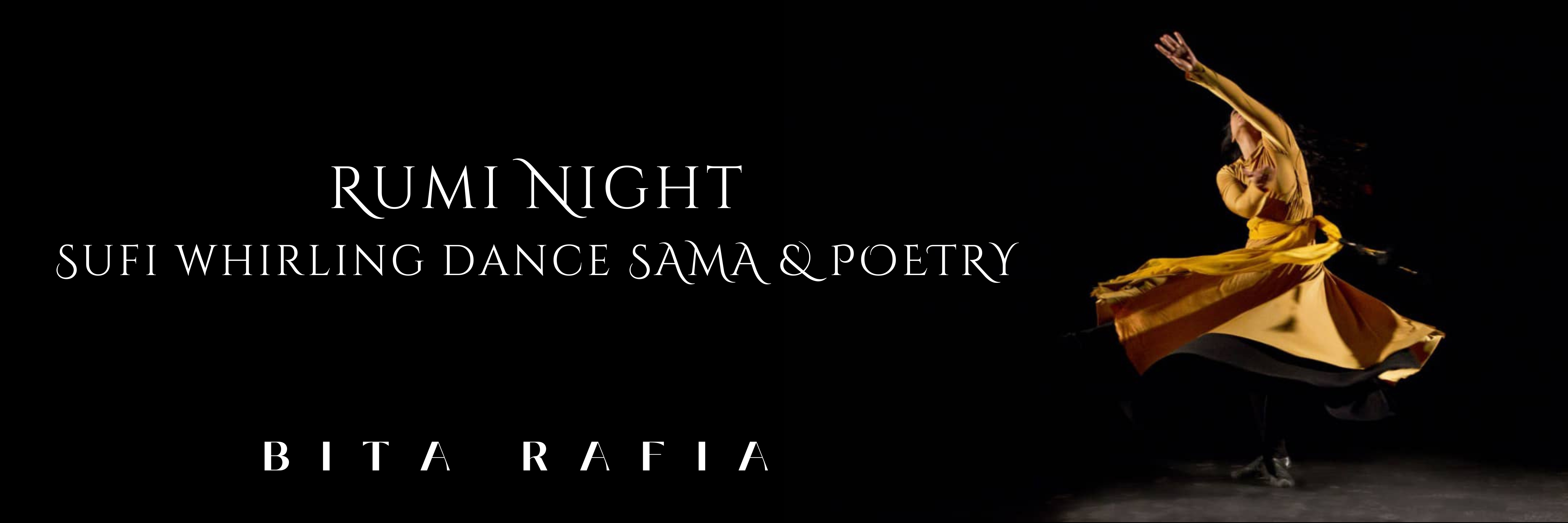 Rumi Night - Sufi Whirling Dance Sama & Poetry