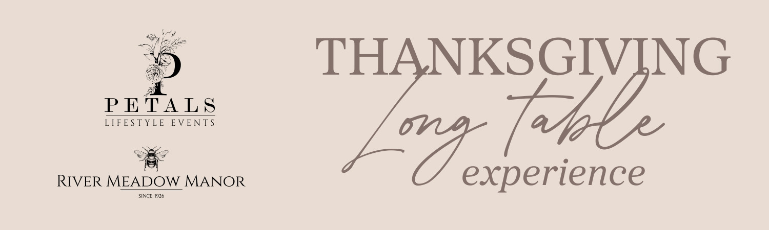 The Thanksgiving Long Table Experience