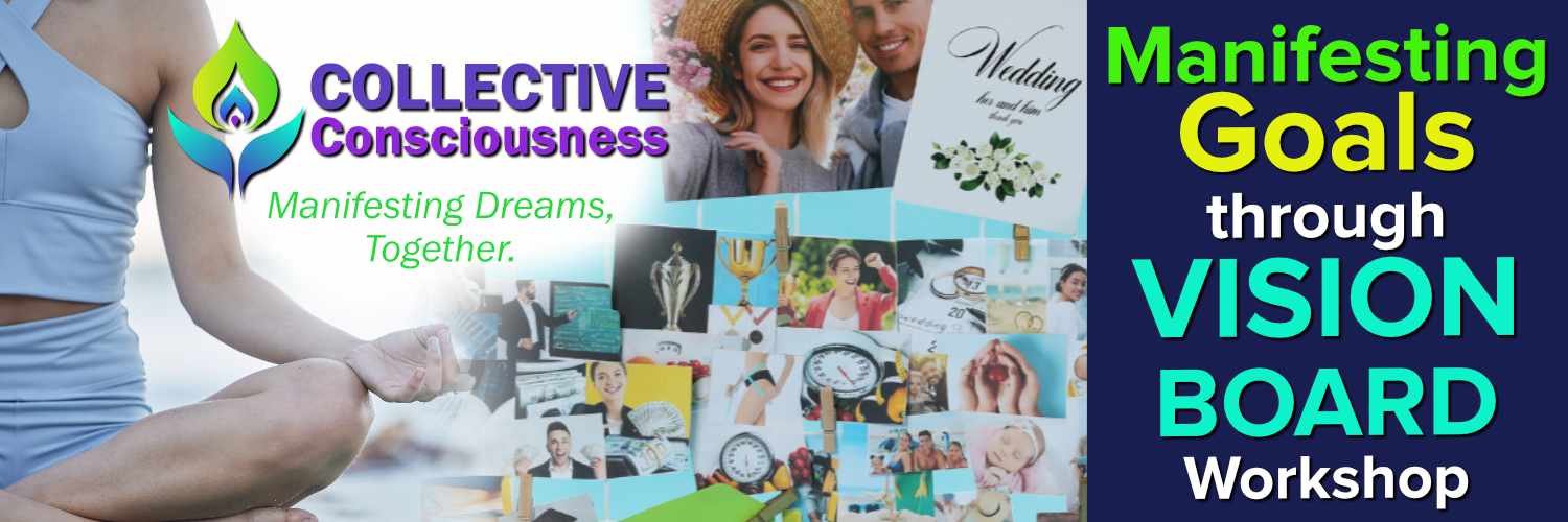 Manifesting Goals through Vision Board Workshop