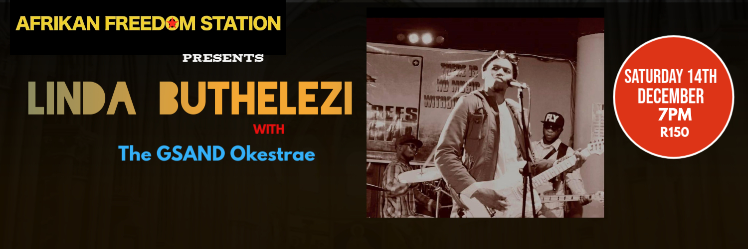 Linda Buthelezi live@Afrikan Freedom Station