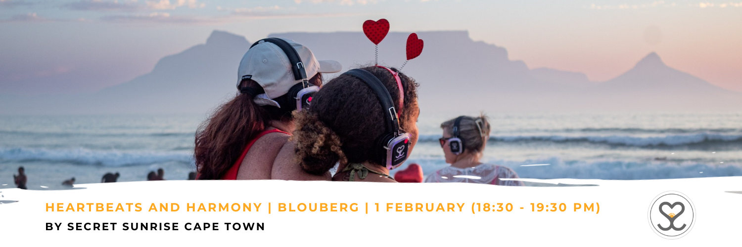 Heartbeats and Harmony | Blouberg | Secret Sunrise