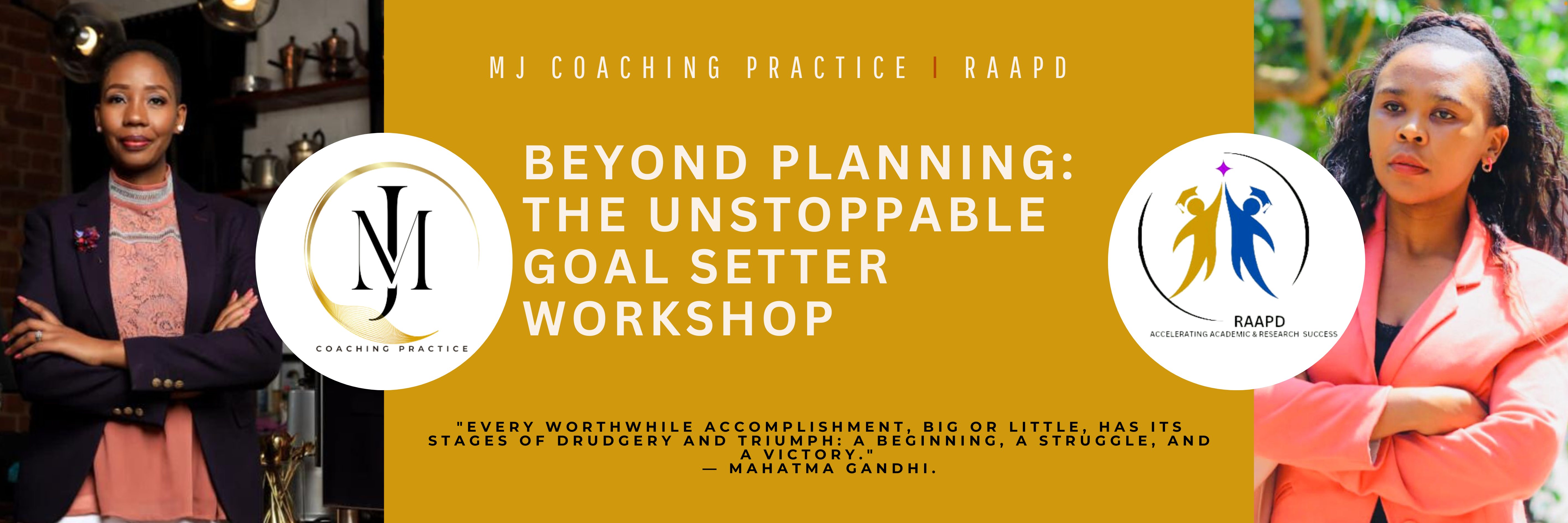 THE UNSTOPPABLE GOAL SETTER WORKSHOP