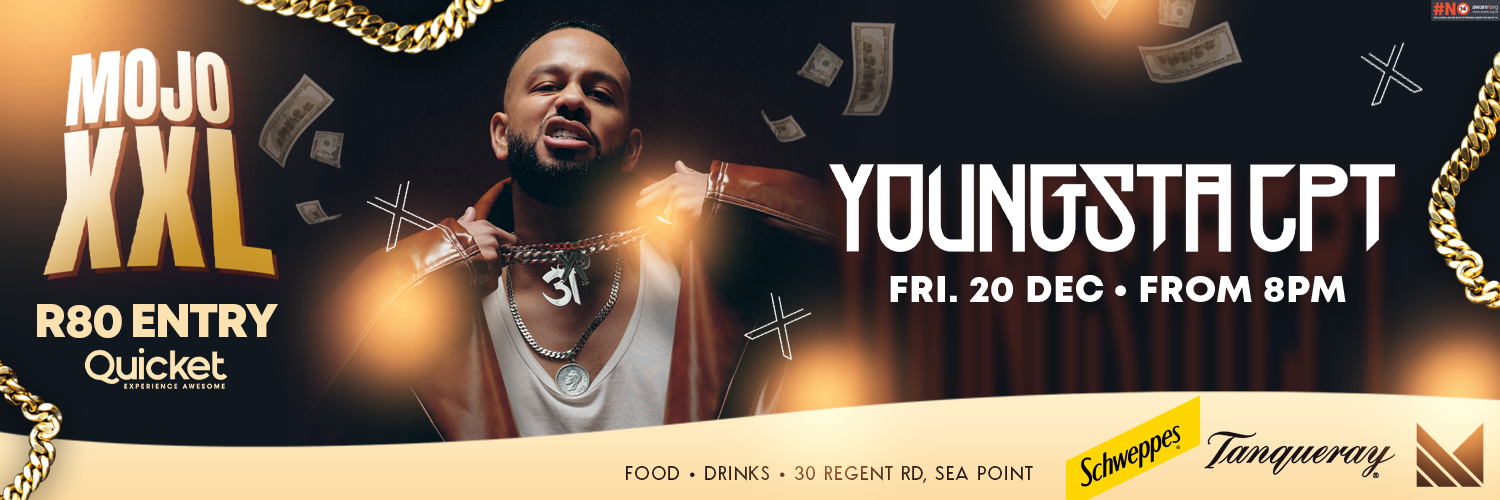Mojo XXL Music Nights Ft. YoungstaCPT