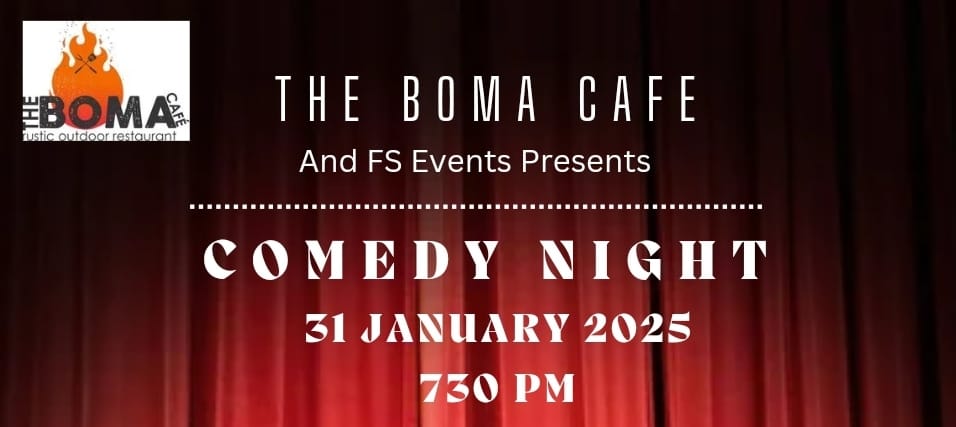 FS Events Comedy Night at The Boma Cafe