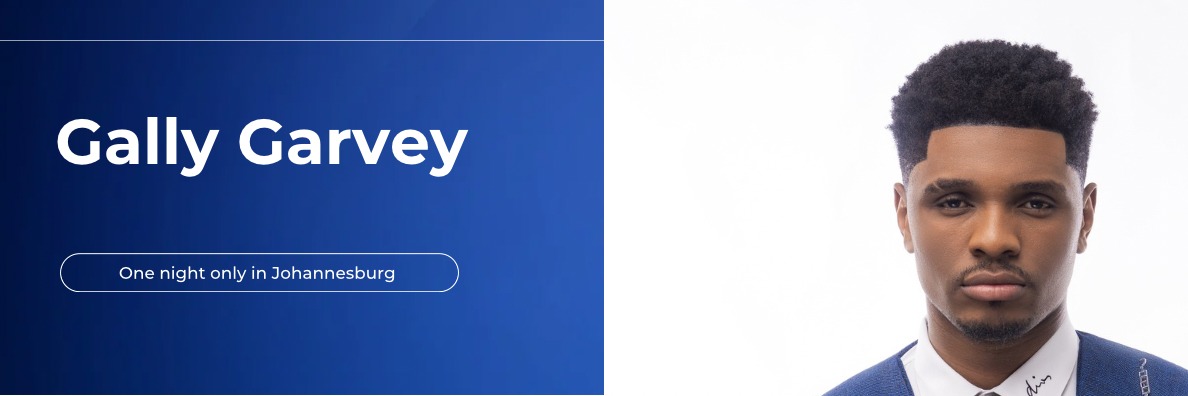 Gally Garvey live in Johannesburg