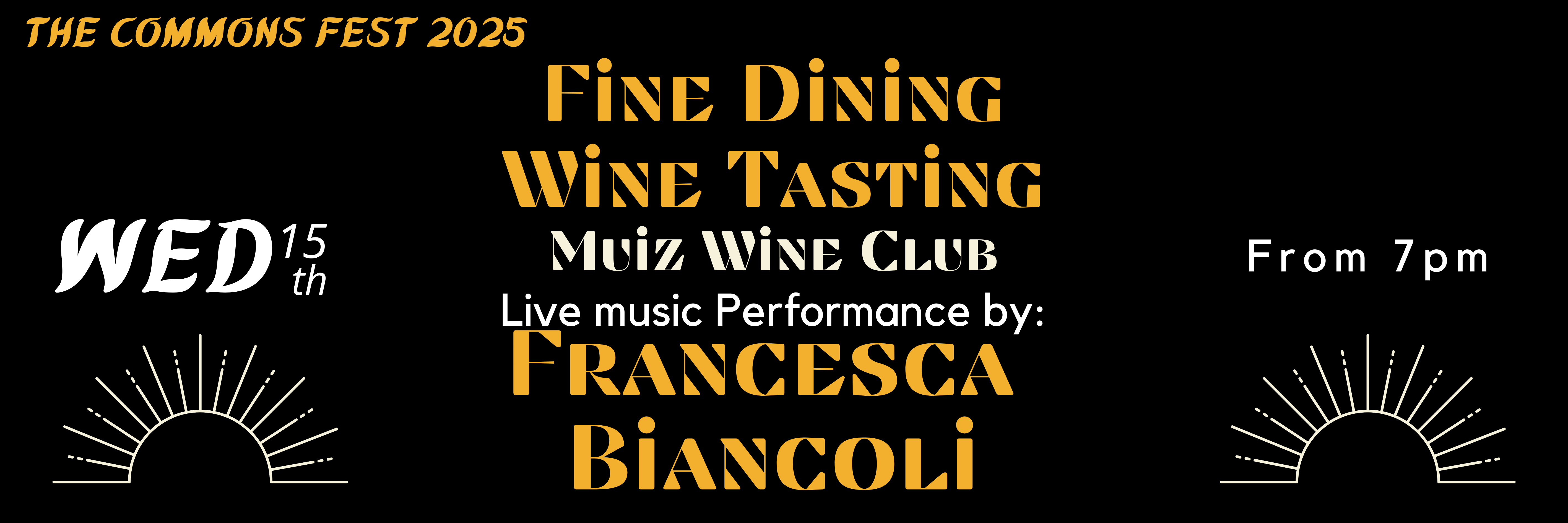 TC FEST 2025 : Fine Dining Experience/Wine Tasting/Live Music Performance by : Francesca  Biancoli