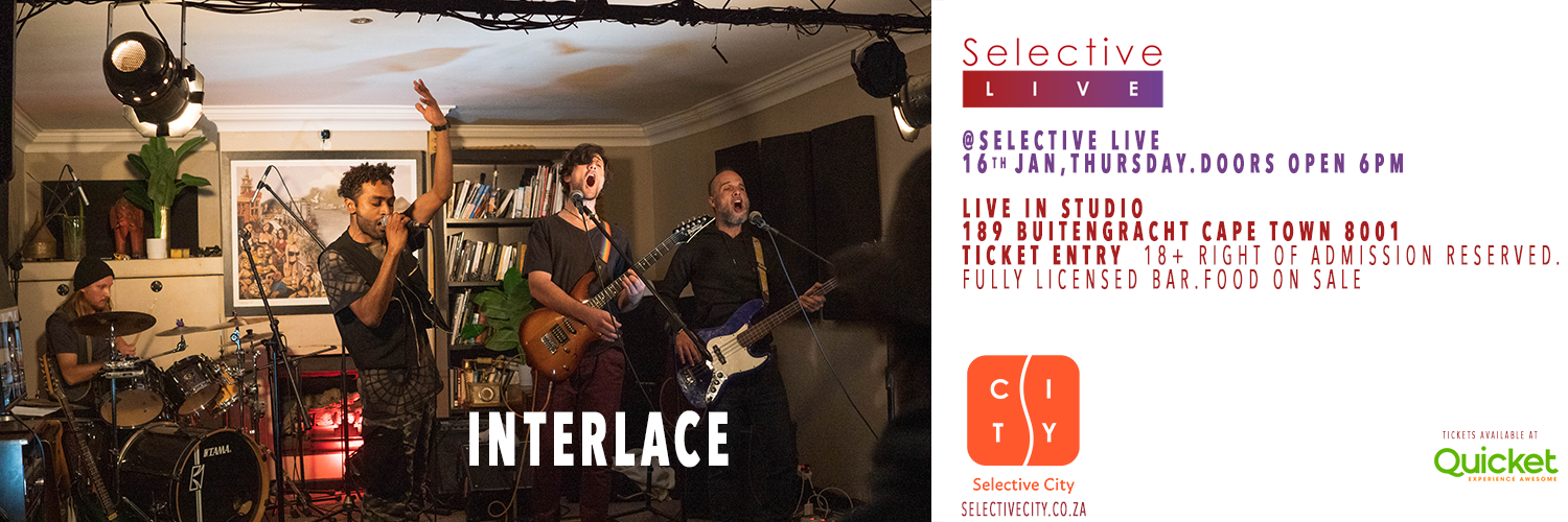 Interlace at Selective Live