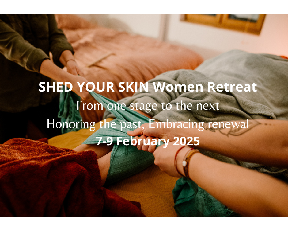 Shed your skin, a Women Retreat