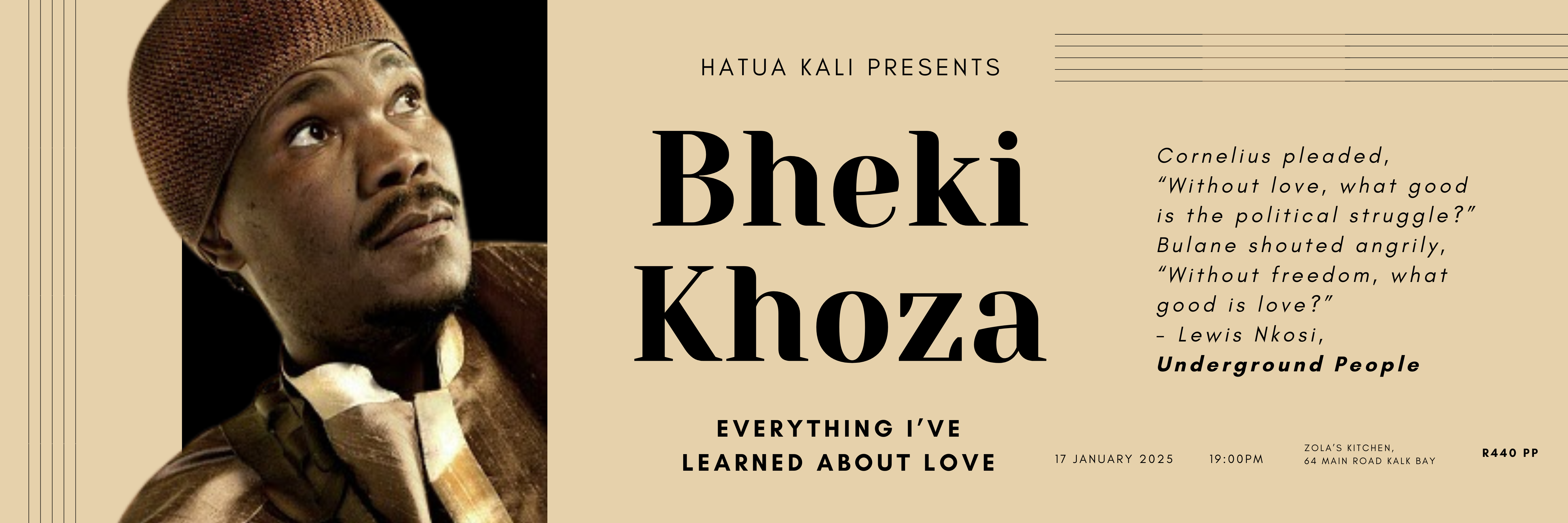 Everything I've Learned about Love: An evening of Jazz and Blues with Bheki Khoza