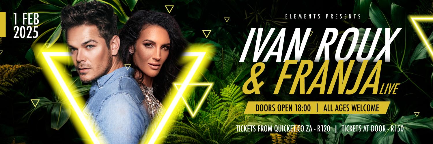 Ivan Roux & Franja Live at Elements