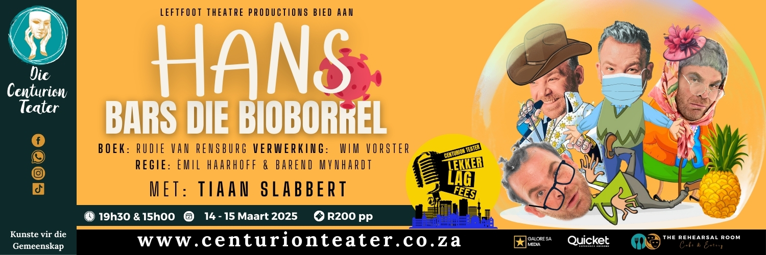 Hans Bars die Bioborrel! (Lekker-Lag Fees @ Die Centurion Teater)