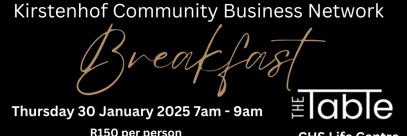 Kirstenhof Community Business Network Breakfast - 30 January 2025