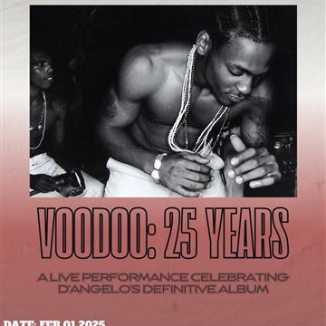 Voodoo: 25th Anniversary Show photo 1