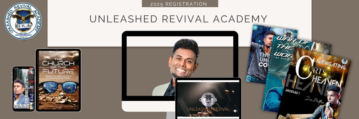 UNLEASHED REVIVAL ACADEMY 2025