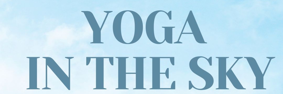 Yoga in the Sky