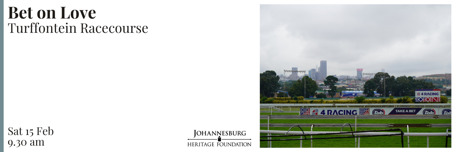 Bet on love: Turffontein Racecourse