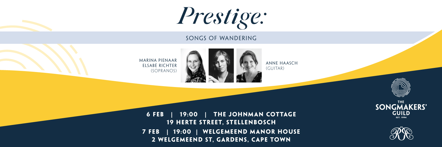 The Songmakers' Guild Presents: Songs of Wandering - STELLENBOSCH