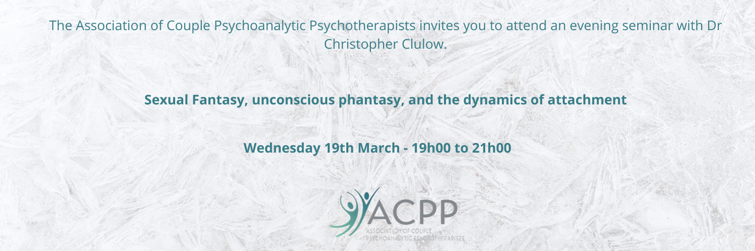 Sexual Fantasy, unconscious phantasy, and the dynamics of attachment