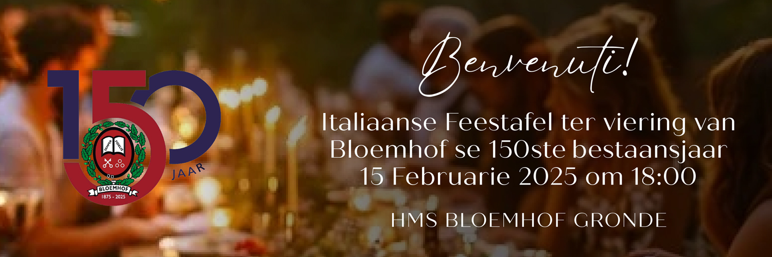 Hoër Meisieskool Bloemhof: 150 Feestafel