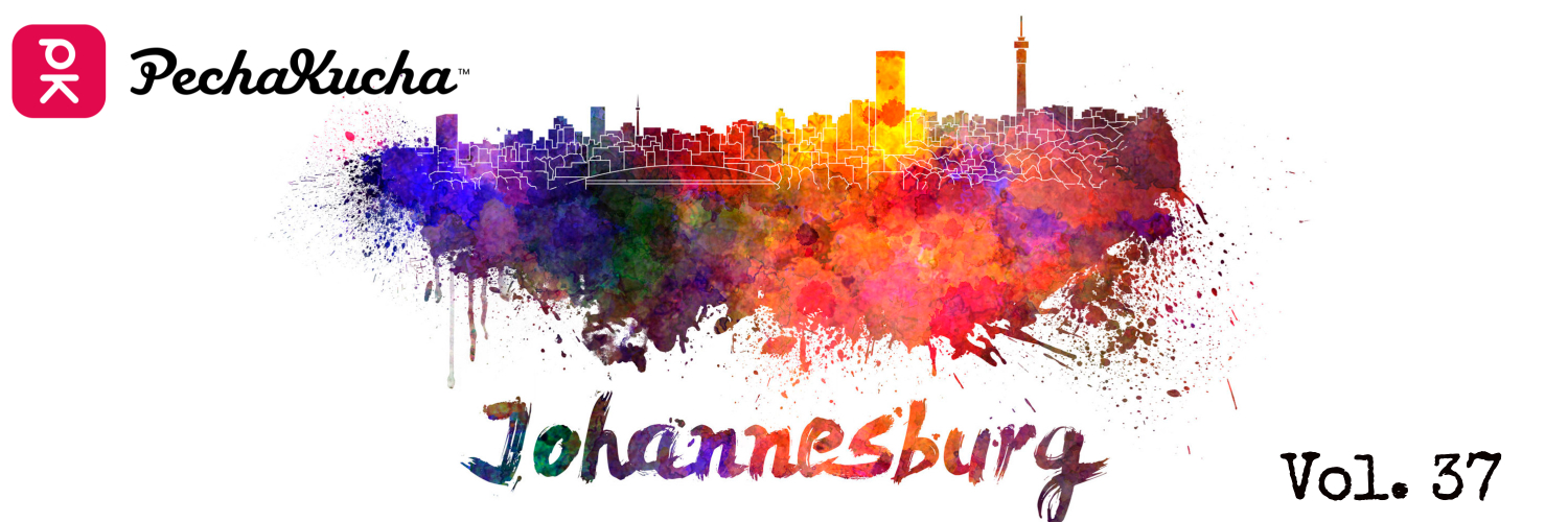 PechaKuchaNights - Johannesburg 6 March 2025