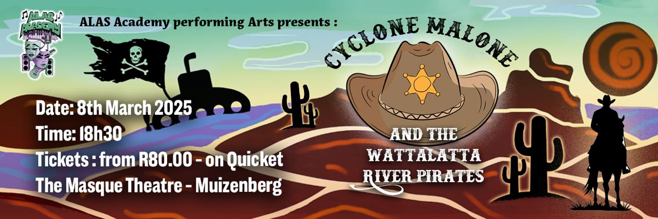 Cyclone Malone and the Wattalatta River Pirates