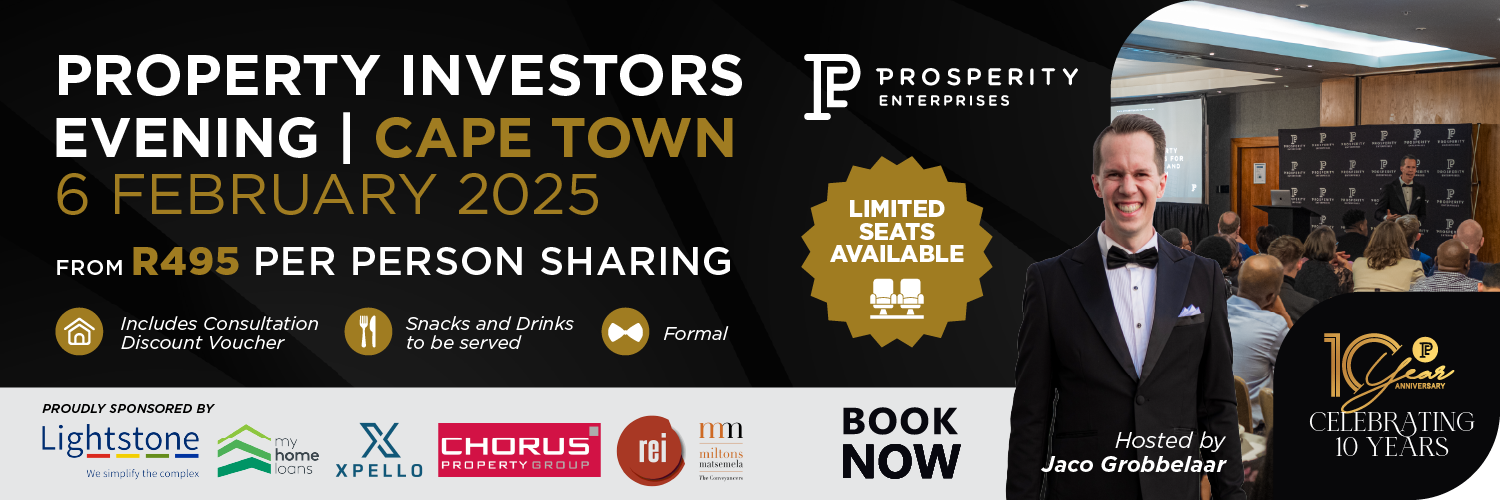 Be Prosperous - Property Investors Evening - Cape Town 6 February 2025