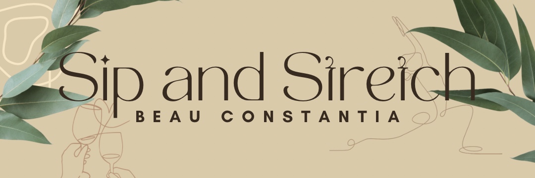 Sip and Stretch at Beau Constantia