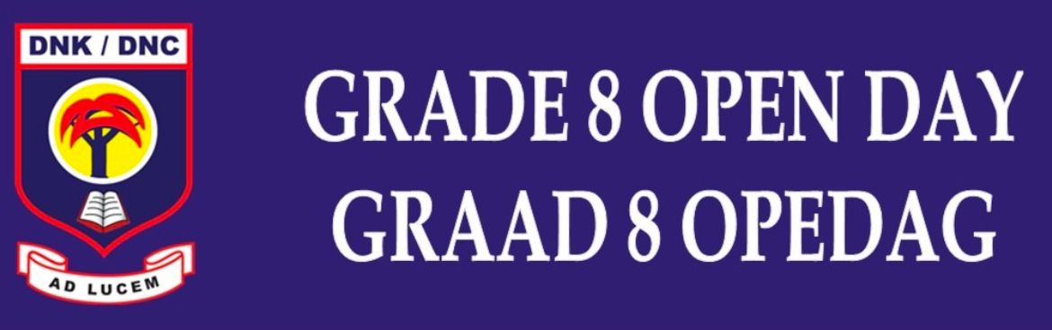 Grade 8 Open day / Graad 8 Opedag