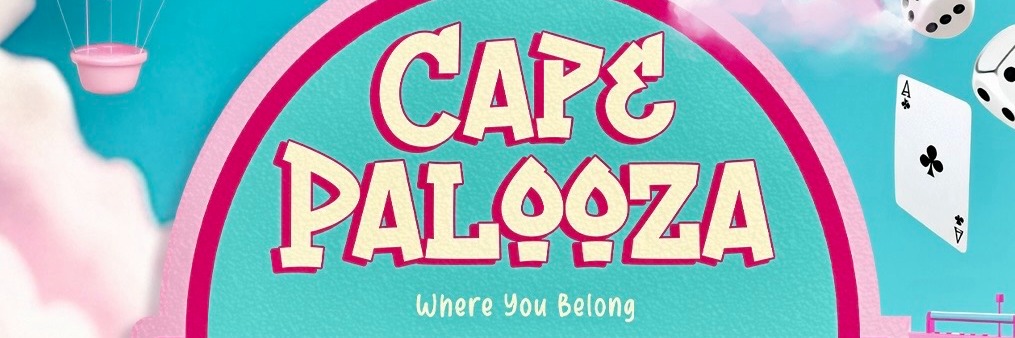 Cape Palooza: Where You Belong | 15 February 2025