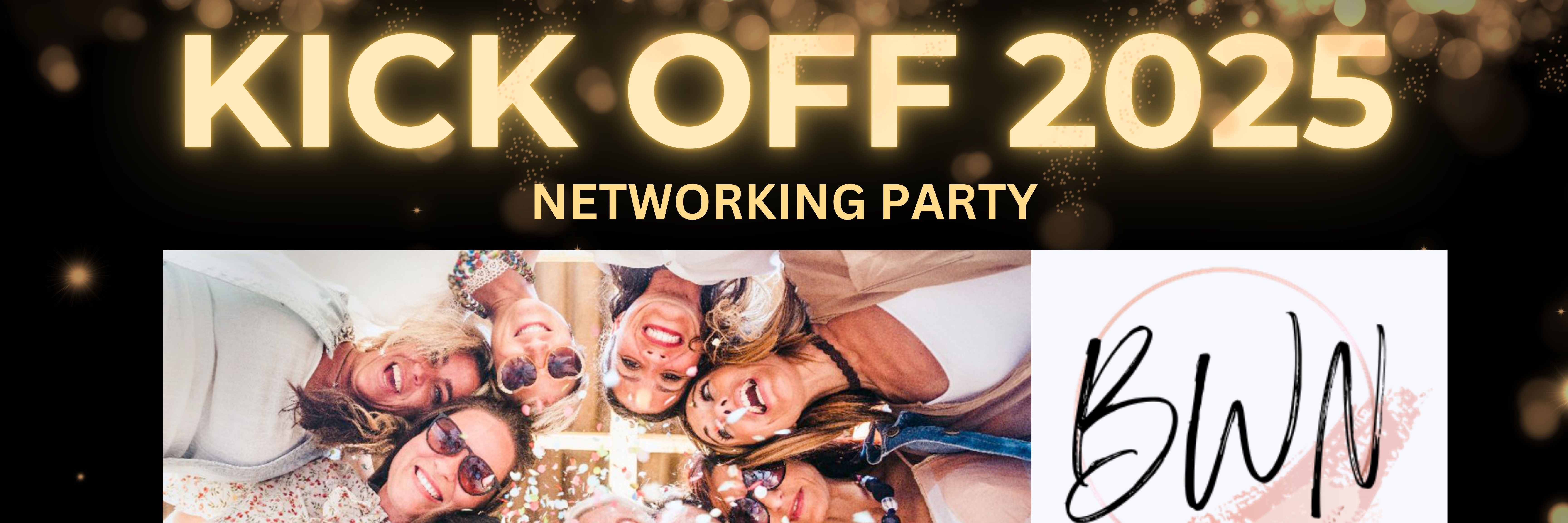 SOLD OUT Business Women Network CPT - Special Edition: KICK OFF 2025 + MIXED Networking