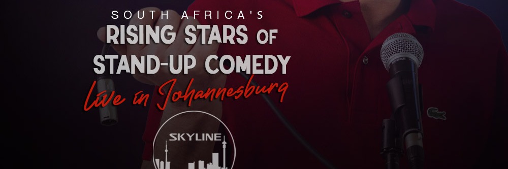Rising Stars of South African Stand-up Comedy at SKYLINE, Kyalami - 13 Feb 2025