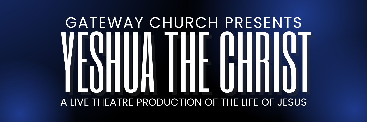 Yeshua The Christ - A Live Stage Production