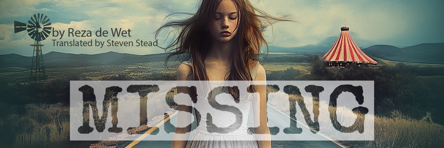 MISSING, a play by the late South African playwright Reza de Wet