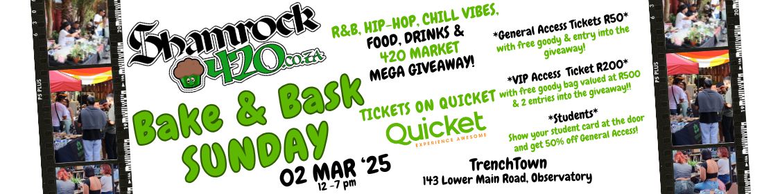SHAMROCK420 presents BAKE & BASK Sundaze