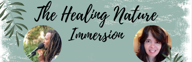 The Healing Nature Immersion