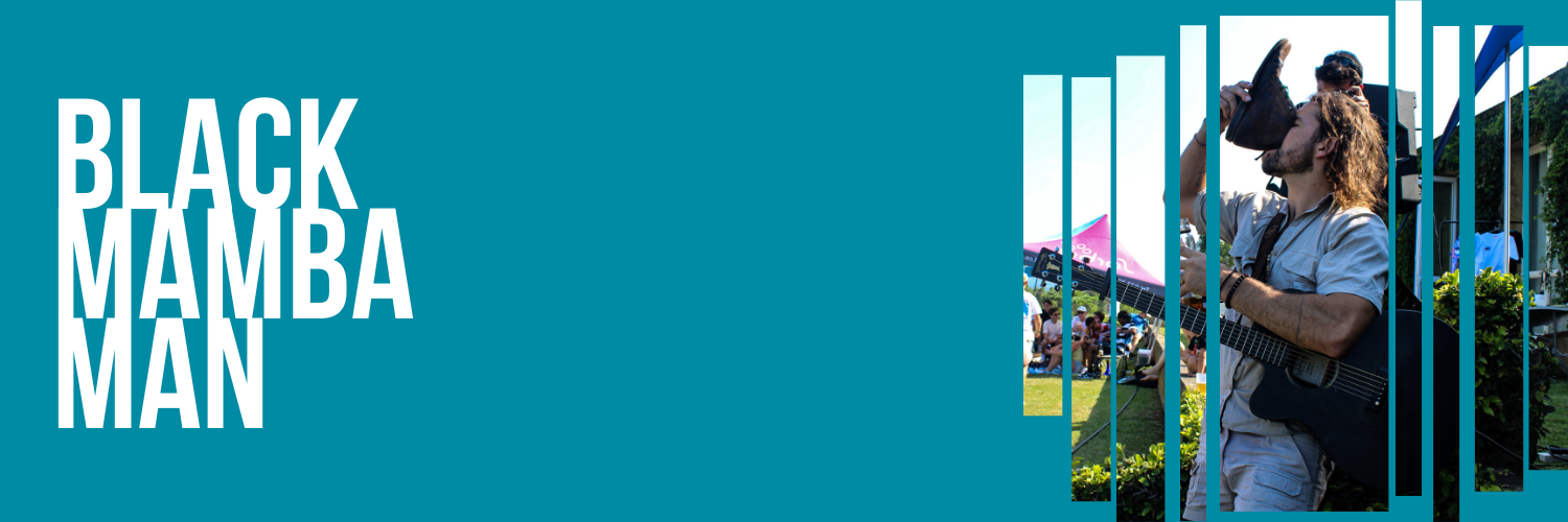 Black Mamba Man @ The Courtyard Cafe, Stellenbosch