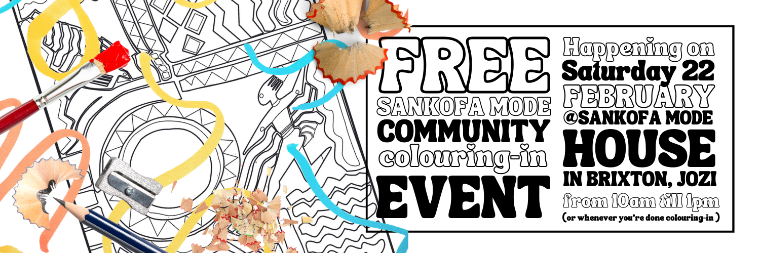 Free Sankofa Mode Community Colouring-in event