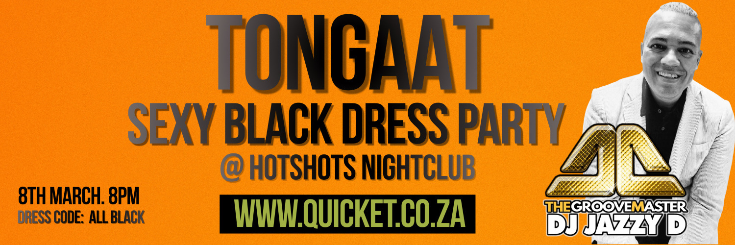 Tongaat Sexy Black Dress Party featuring DJ Jazzy D