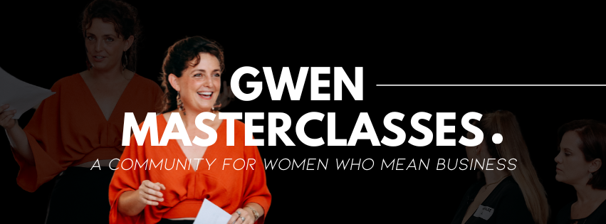 GWEN MASTERCLASSES | Personal & Business Growth for Women Entrepreneurs Who Mean Business