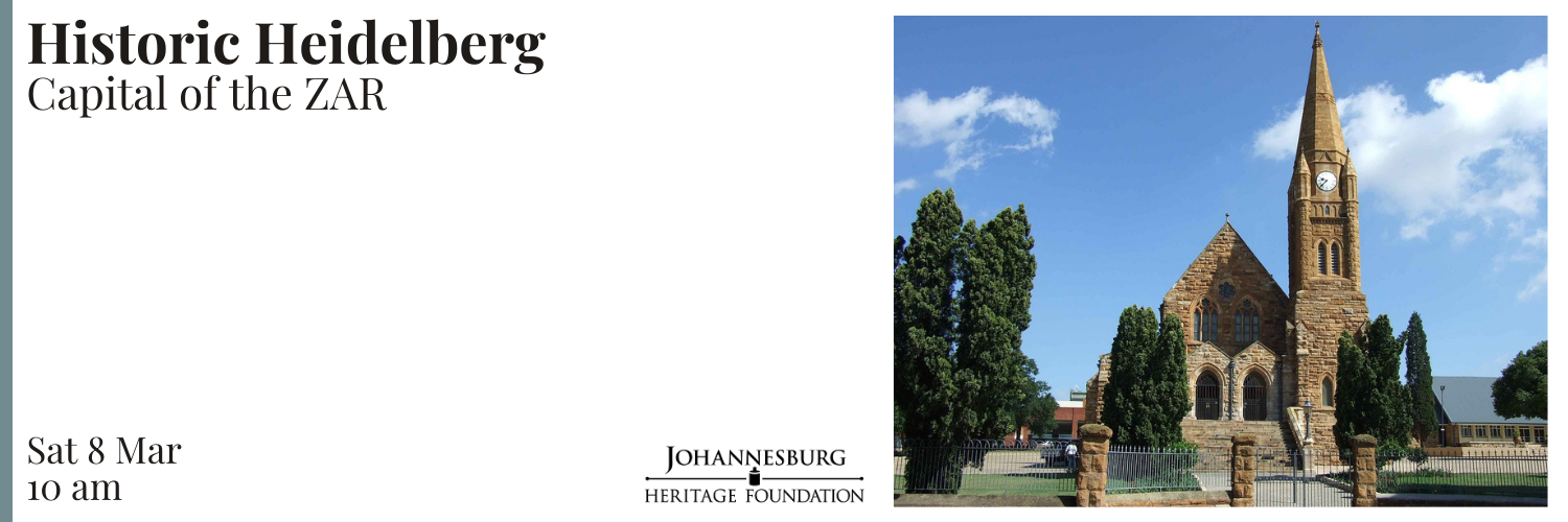 Historic Heidelberg - Capital of the ZAR