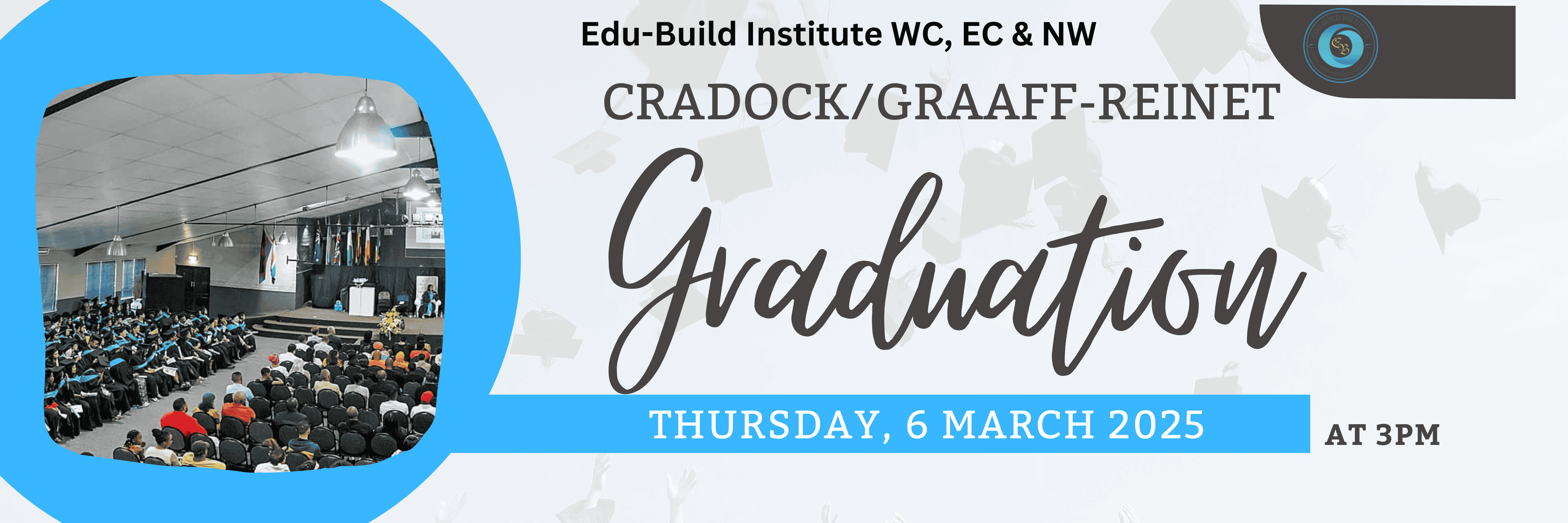 Cradock / Graaff-Reinet Graduation - Edu-Build Institute WC, EC & NW