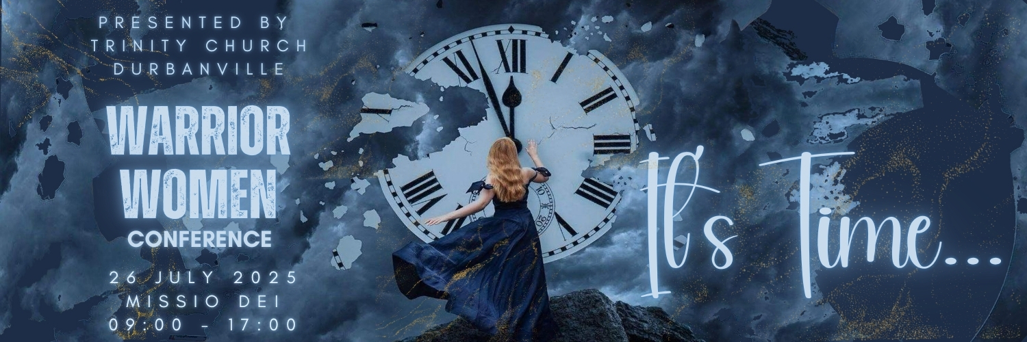 2025 WARRIOR WOMEN CONFERENCE.........IT'S TIME!