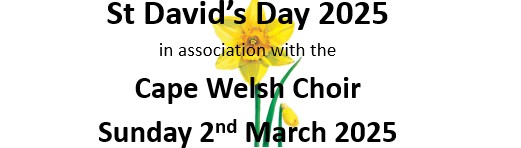 Saint David's Day 2025 with the Cape Welsh Choir (Cape Town)