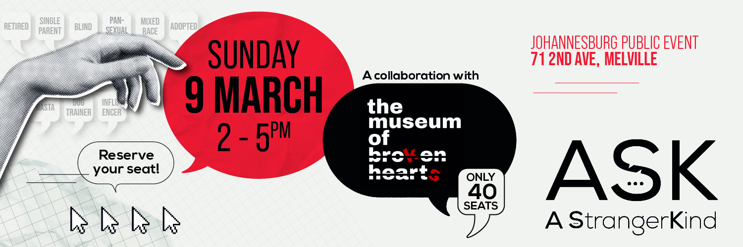 ASK x Museum of Broken Hearts