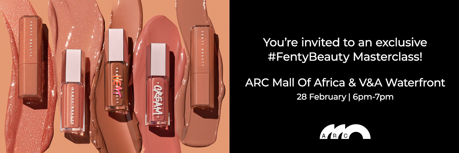 ARC X Fenty Beauty Masterclass V&A Waterfront