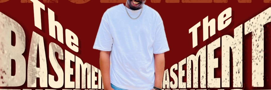 The BASEMENT EXPERIENCE